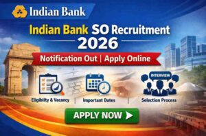 Indian Bank SO Recruitment