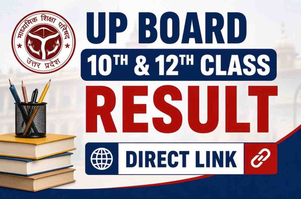 UP Board Class 12th, 10th Result 2026