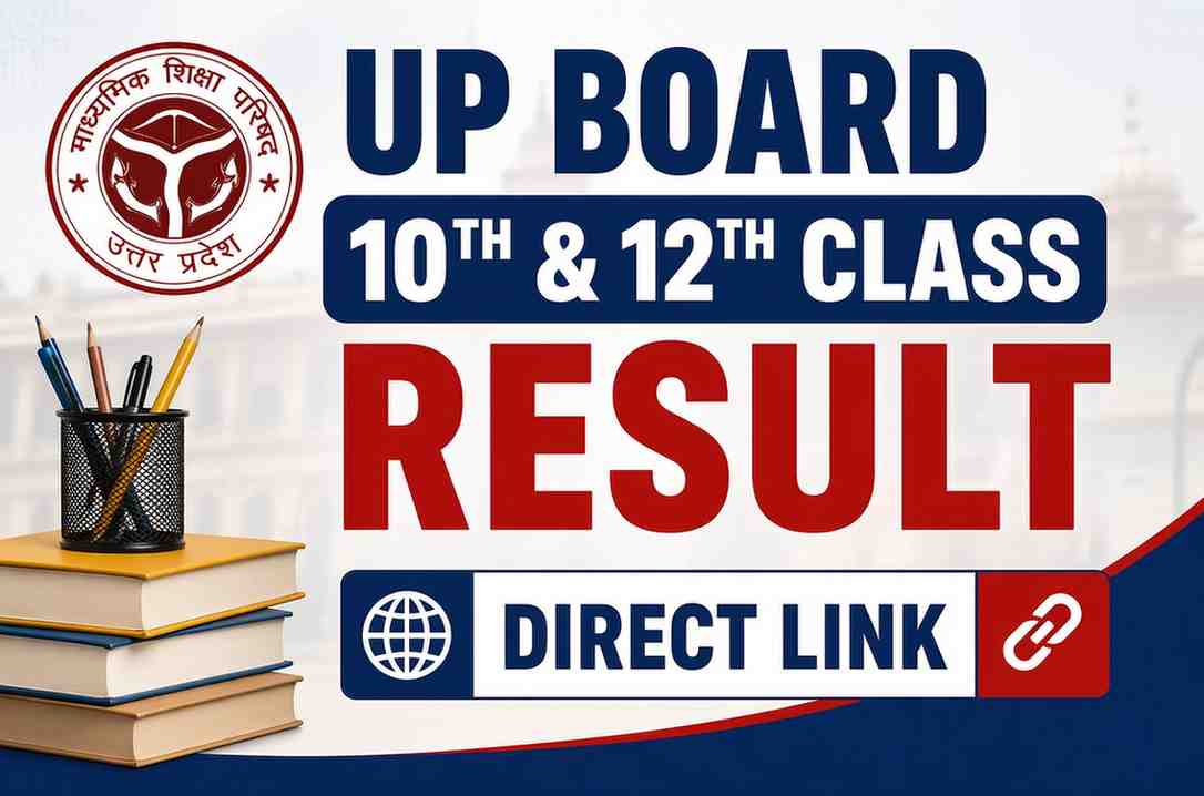 UP Board Class 12th, 10th Result 2026