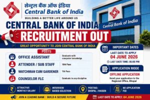 Central Bank of India Recruitment 2026 feature image showing Office Assistant, Attender/Sub Staff, Watchman Cum Gardener and Counselor FLC posts with last date 04 June 2026 and offline application details.