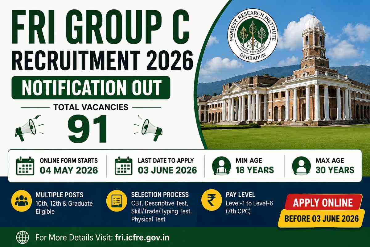 FRI Group C 2026 Recruitment notification image for 91 vacancies including MTS, LDC, Forest Guard, Technician and other posts