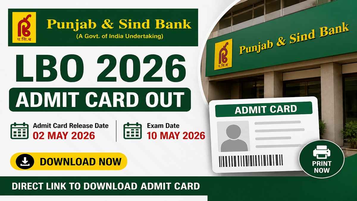 Punjab and Sind Bank LBO 2026 Admit Card Released