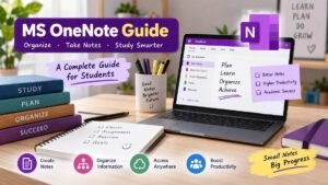 MS OneNote Guide for students with a digital notebook, organized notes, study sections, and productivity tools